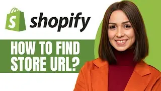 Where to Find Shopify Store URL