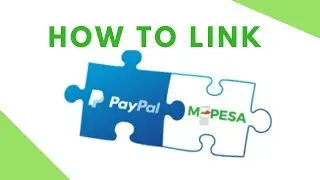 [How To] Link your PayPal Account to Mpesa