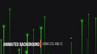 Animated Background using  CSS and Vanilla JavaScript | Awesome Background Effects