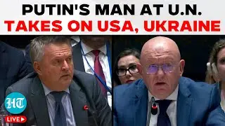 UNSC LIVE | Russia Shuts Down America, Ukraine At UNSC After Kyiv's Cockroach Jibe