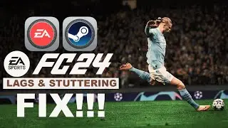 Fix Lags, FPS Drops & Stuttering on EA FC 24! In 2025