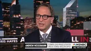 Andrew Weissmann calls Trumps immunity claim preposterous