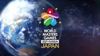 World Masters Games 2021 KANSAI PR Movie