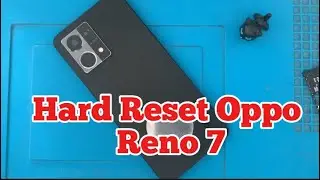 Hard Reset Oppo Reno 7