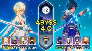 C2 Hydro Traveler Hyperbloom & C2 Kaeya Reverse Melt | Spriral Abyss 4.0 Floor 12 | Genshin Impact