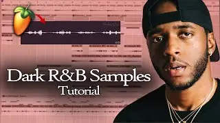 How to make dark RnB samples from scratch (6lack/Brent Faiyaz FL Studio tutorial)