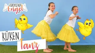 Kükentanz - Kinderlieder zum Tanzen | Kinder Party Hit | GroßstadtEngel