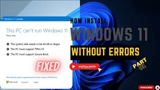 HOW TO INSTALL WINDOWS 11 ON UNSUPPORTED HARDWARE | ERROR WHILE INSTALLING WIN 11 | HOW TO FIX | P01