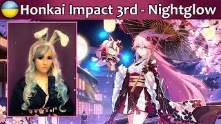 Tanya Chua - Nightglow [Honkai Impact 3rd OST] UKR COVER