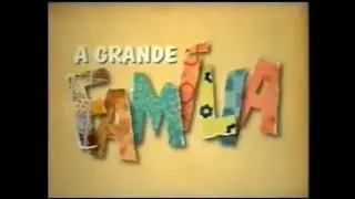 Intervalo A Grande Família Globo (24/05/2007)