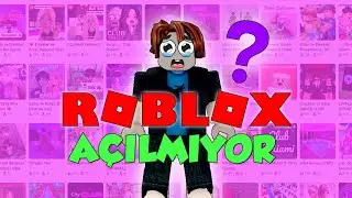 🥹ROBLOX AÇILMIYOR !? *son karar* | Roblox Türkçe