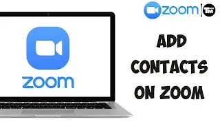 How To Add Contacts On Zoom EASY! (Zoom Tutorials)