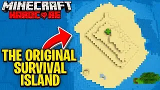 I Survived 100 Days on the ORIGINAL SURVIVAL ISLAND in Hardcore Minecraft