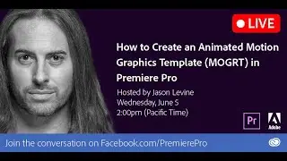 How to Create an Animated Motion Graphics Template (MOGRT) in Premiere Pro