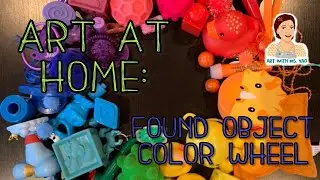 Art at Home: Found Object Color Wheel