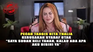 NITA THALIA “KATA DOKTER PENYAKIT SAYA GABISA SEMBUH” 😭
