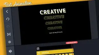 Creative Text Animation Tutorial  🔥| Text Animation In Kinemaster