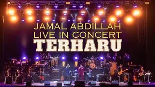 TERHARU | JAMAL ABDILLAH LIVE IN CONCERT | MD's CAM