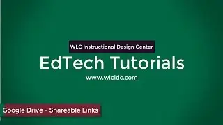 Google Drive Shareable Links - EdTech Tutorial