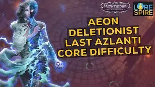 Pathfinder: Wrath of the Righteous Last Azlanti Mode Core Difficulty - Overwhelming Mage Aeon EP.1