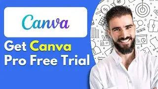 How to Get Canva Pro Free Trial (2025)