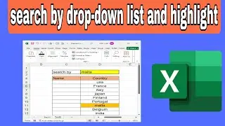 search by drop-down list and highlight | excel drop down list | how to use excel