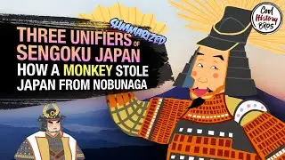 Three Unifiers of Sengoku Japan - EP4 How Hideyoshi Stole Nobunaga's Legacy (Summarized)