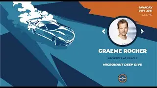 Micronaut Deep Dive by Graeme Rocher | JavaDay Lviv 2021