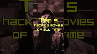 Top 5 Best Hacker Movies of All Time!