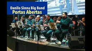 Danilo Sinna Big Band - Portas abertas (LIVE)