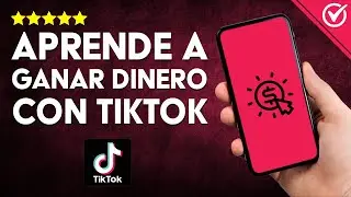 Cómo Puedo Generar o GANAR DINERO en TikTok: Estrategias Comprobadas para Monetizar tu Pasión 🤑​