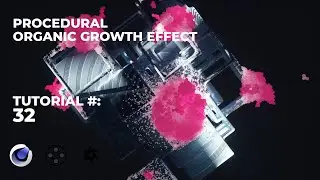 Procedural Organic Growth - Cinema 4D, X - Particles & Octane Tutorial