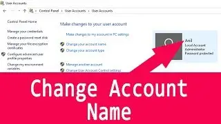 How to Change User Name of Account in Windows 10