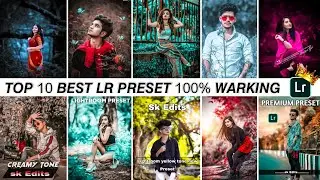 TOP 10 BEST LR PRESET || How To Download Preset. || Lightroom Preset Dawnload kase kare