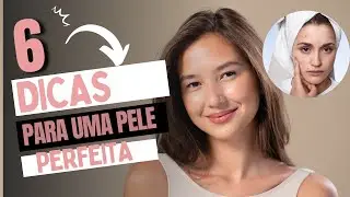 Como evitar Manchas no rosto e na Pele Rápido: 6 Dica para uma Pele Perfeita! #cuidadoscomapele