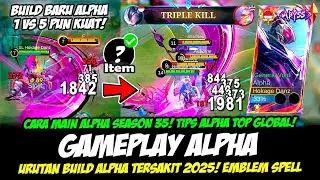 CARA MAIN ALPHA SEASON 35 + ITEM BARU ALPHA META❗BUILD ALPHA TERSAKIT 2025❗GAMEPLAY ALPHA TOP GLOBAL