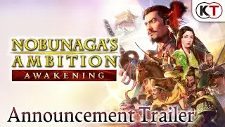 NOBUNAGA'S AMBITION: Awakening - Announcement Trailer