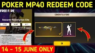 Free Fire Today Redeem Code 15 june | ff Reedem Codes | Lol Emote Poker Mp40 Redeem Code Free Fire