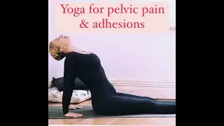 YOGA for FERTILITY Endometriosis Course Class 4 Adhesions with YogaYin