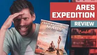 Terraforming Mars: Ares Expedition Card Game | Board Game Review