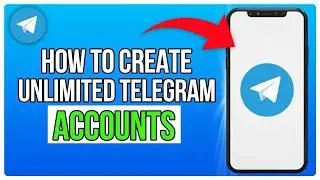 Create Unlimited Telegram Account Without Phone Numbers || 2024