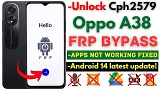 -Unlock Oppo A38 FRP Bypass [Without PC] -Oppo Android 14 Frp Google Account -Latest Security Patch!