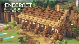 Minecraft | How to Build a Medieval Village | Horse Stable