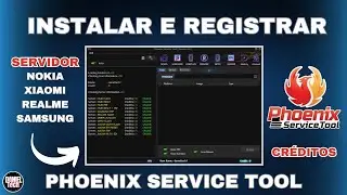 Como baixar, instalar e fazer registro no programa phoenix service tool, programa de FRP, CRÉDITOS