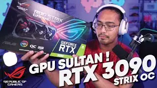 GPU PALING SULTAN! RTX 3090 UNBOXING