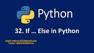 32. If ... Else in Python