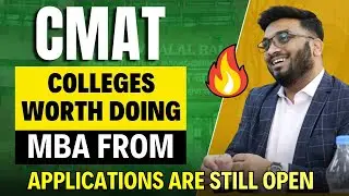 CMAT Colleges worth doing MBA from | Applications still Open