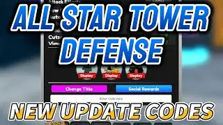 *NEW* All Star Tower Defense Codes + How to Redeem