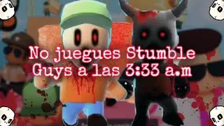 NO JUEGUES STUMBLE GUYS A LAS 3:33 a.m.‼️ | JuniorE130