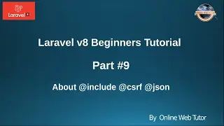 Learn Laravel 8 Beginners Tutorial #9 - About Blade Template Engine in Laravel #2 @include @json ...